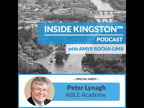 Inside Kingston™ Podcast - Ep. 53 - Peter Lynagh - ABLE Academy