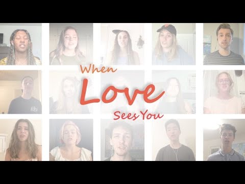 When Love Sees You - Mac Powell Cover (Performed by Members of Berean Choirs)