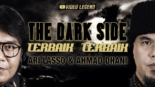 Download lagu The Dark Side of TERBAIK TERBAIK With Ari Lasso Ah... mp3