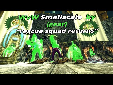 GW2|WvW [gear] smallscale roaming "rescue squad returns" +how to portalbomb