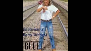 Blue System - Do You Wanna Be My Girlfriend Extended Mix