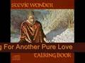 Stevie Wonder - Lookin For Another Pure Love