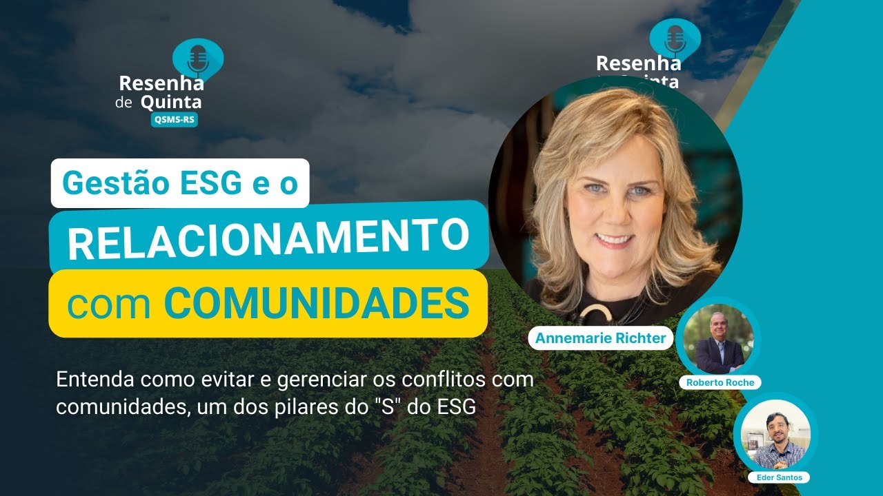 Gestão ESG e os Conflitos com comunidades - Resenha #129
