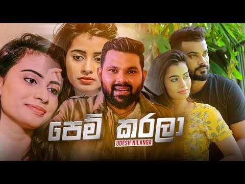 Pem Karala (පෙම් කරලා) - Udesh Nilanga (Music Video)