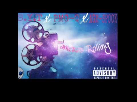 S.Y.T x PMG-Q x AGM SPOOK - CamerasRolling(prod guapodinero)