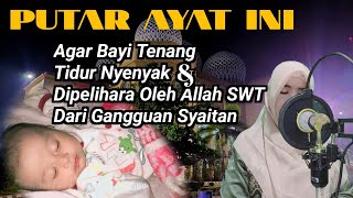 Download lagu Ayat Paling Mustajabah Untuk Menenangkan Bayi Rewel Agar Tidur Nyenyak Jauh Dari Gangguan Setan mp3