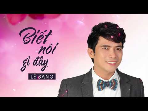 Thể hiện bởi Lê Sang
