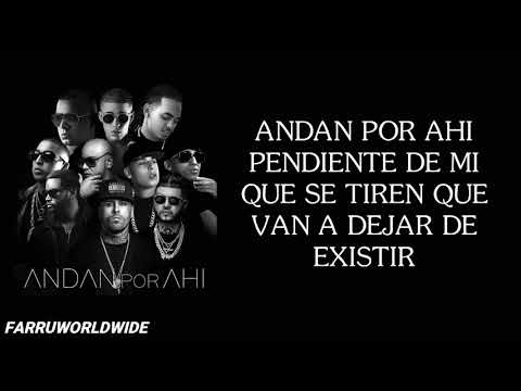 Andan Por Ahí (Letra) - Farruko X Cosculluela X Arcangel X Nicky Jam X Ozuna X Alexio