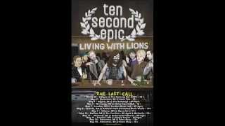 Ten Second Epic - Golden Ticket (UNRELEASED DEMO - 2010)