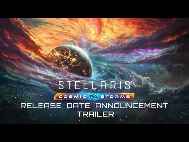 Video - Stellaris: Cosmic Storms (DLC) (PC)
