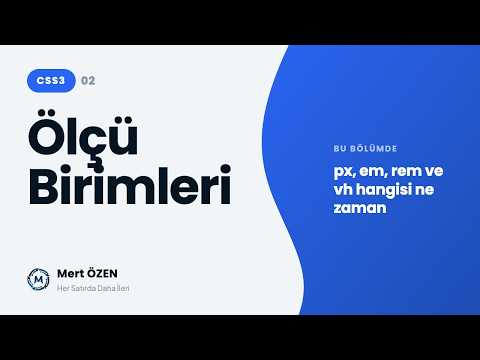 CSS3: Ölçü Birimleri