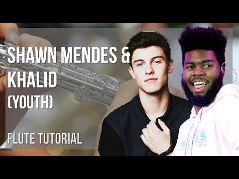 How to play Youth by Shawn Mendes & Khalid on Flute (Tutorial)