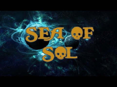 Sea of Sol - Session 13