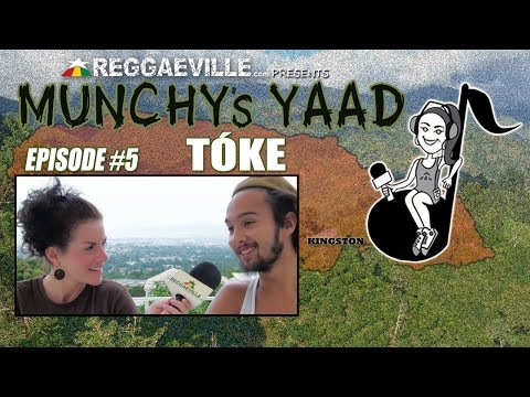 Tóke @ Munchy's Yaad - Episode #5 [2015]