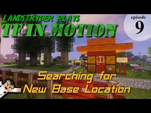 Terrafirma in Motion - Minecraft mod pack by Grimkor - Searching for New Base Location