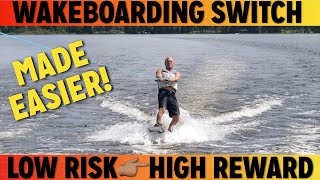 Low Risk High Reward Progression : Wakeboarding Switch Stance
