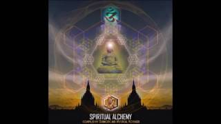 Spiritual Alchemy (Compiled by Dubnotic and Mystical Voyager) [Full Compilation]