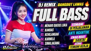 Download lagu DJ REMIX DANGDUT LAWAS FULL BASS 🔥 DJ menari diatas luka, kandas, kehilangan, Karmila, Simalakama mp3 Download lagu DJ REMIX DANGDUT LAWAS FULL BASS 🔥 DJ menari diatas luka, kandas, kehilangan, Karmila, Simalakama mp3