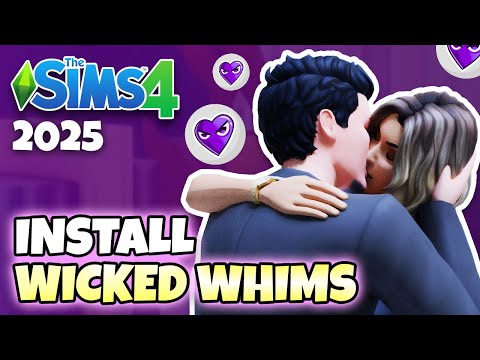 How to Download & Install Wicked Whims Mod for The Sims 4 - 2025 Full Guide