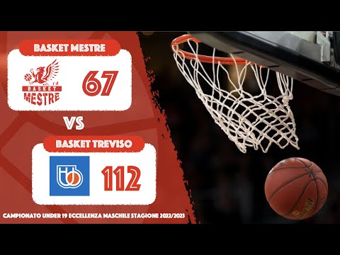 Campionato Under 19 Eccellenza Maschile - Basket Mestre vs Basket Treviso (09/01/2023)