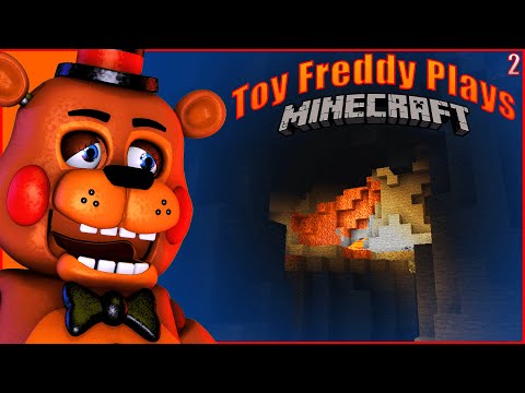 Toy Freddy Plays Games - Toy Freddy Plays Minecraft | Why Are The Caves So SCARY!? [Part 2]