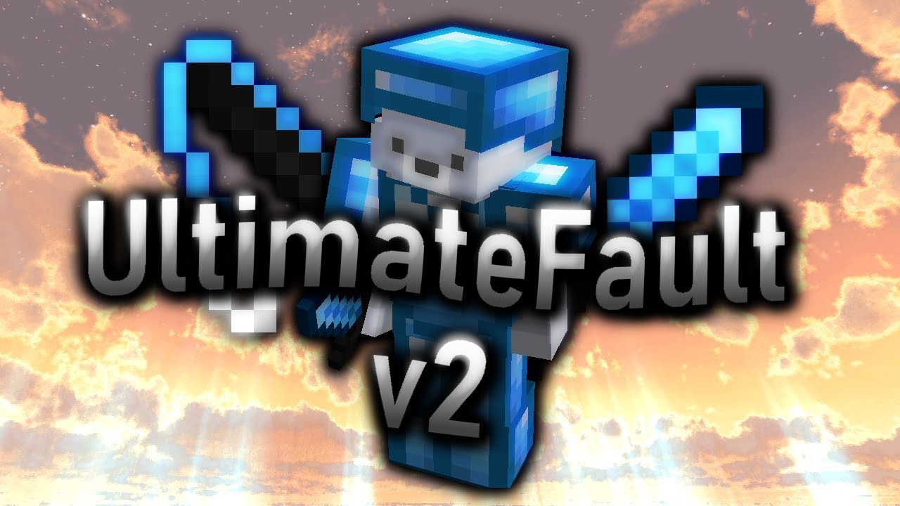 UltimateFault v2 [16x]