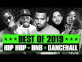 🔥 Hot Right Now - Best of 2019 | Best R&B Hip Hop Rap Dancehall Songs of 2019 | New Year 2020 Mix