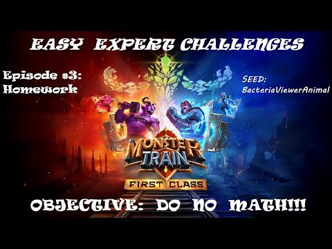 Easy Expert Challenges #3: Homework (NO MATH NEEDED!)  | Monster Train: The Last Divinity