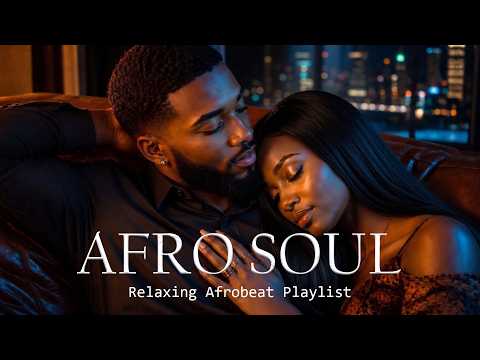 OLA Afro Soul | Heal Your Mind • 1 Hour of Pure African Soul Therapy