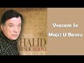 Halid Beslic Vracam Se Majci U Bosnu Beogradjanka Audio 2010