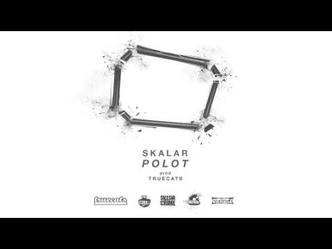 02. Skalar - Polot (prod. TRUECATS)