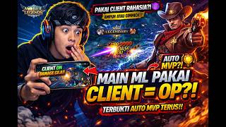 Download lagu MAIN MOBILE LEGENDS PAKAI CLIENT 😱 AUTO MVP TERUS?! TERBUKTI GILA!! mp3