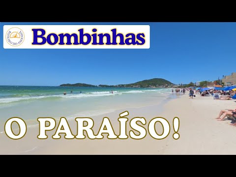 🙌 Entre no paraíso: Bombinhas SC ao vivo🚤