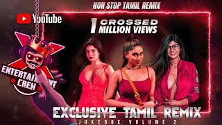 [DJ-X] Tamil Remix 2021 Hit's - JUKEBOX VOLUME 2 | Nonstop Kuthu Dance