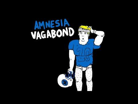 Video thumbnail for Amnesia Vagabond