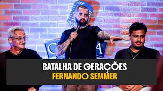 BATALHA DE GERAÇÕES - JOGO NO SHOW DE HUMOR COM FERNANDO SEMMER - STAND UP COMEDY