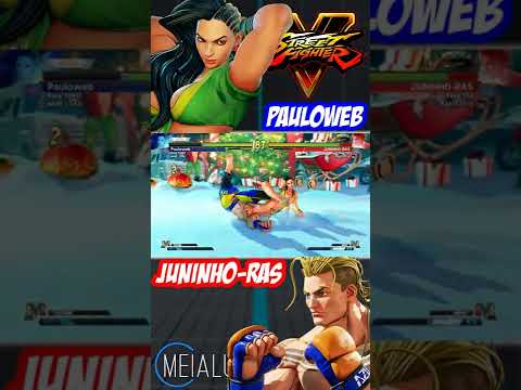 SFV CE - Pauloweb(LAURA) VS JUNINHO-RAS(LUKE) 🌘 MeiaLua 🌘