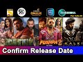 6 Upcoming South Hindi Dubbed Movies | Confirm Release Date | Upcoming Pan India Movies 2024 Part 3