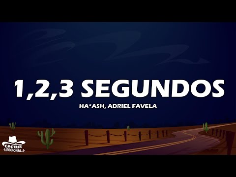 HA-ASH, Adriel Favela - 1,2,3 Segundos (Letra/Lyrics)