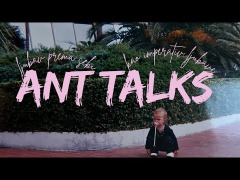 ant talks: ljubav prema sebi kao imperativ ljubavi | ep03