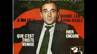 Charles Aznavour   Quand j'en aurai assez (1964).avi