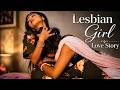 Eyes Meeting Eyes Lesbian Romantic Love Story Cute Love Story New Hindi Song 2025 Lgbtq