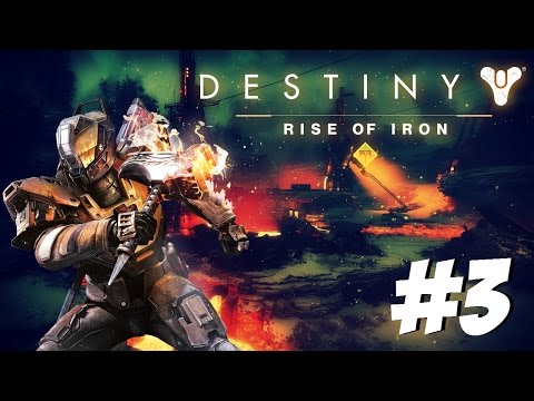 Destiny: Rise of Iron | Walkthrough Part 3