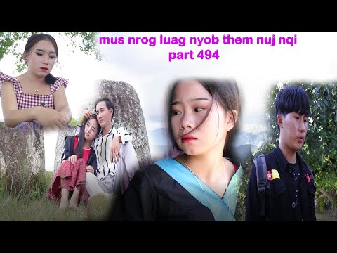 mus nrog luag nyob them nuj nqi part 494