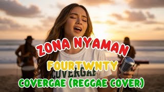 Download lagu ZONA NYAMAN FOURTWNTY | REGGAE COVER | COVERGAE mp3