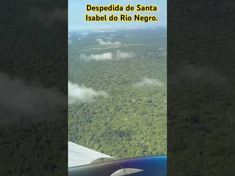 Despedida de Santa Isabel do Rio Negro Amazonas.