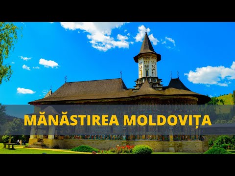 #2 România Turistică : Mănăstirea Moldovița