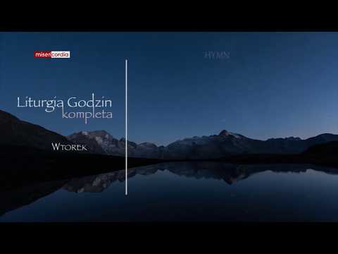 Liturgy of the Hours | Compline | Tuesday