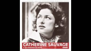 Catherine Sauvage - Il n&#39;y a pas d&#39;amour heureux