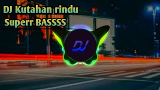Download lagu DJ🎶.kutahan Rindu bukan ku sengaja Super BASS. mp3 Download lagu DJ🎶.kutahan Rindu bukan ku sengaja Super BASS. mp3